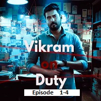 Image Vikram On Duty (EP 1-4) (HD)